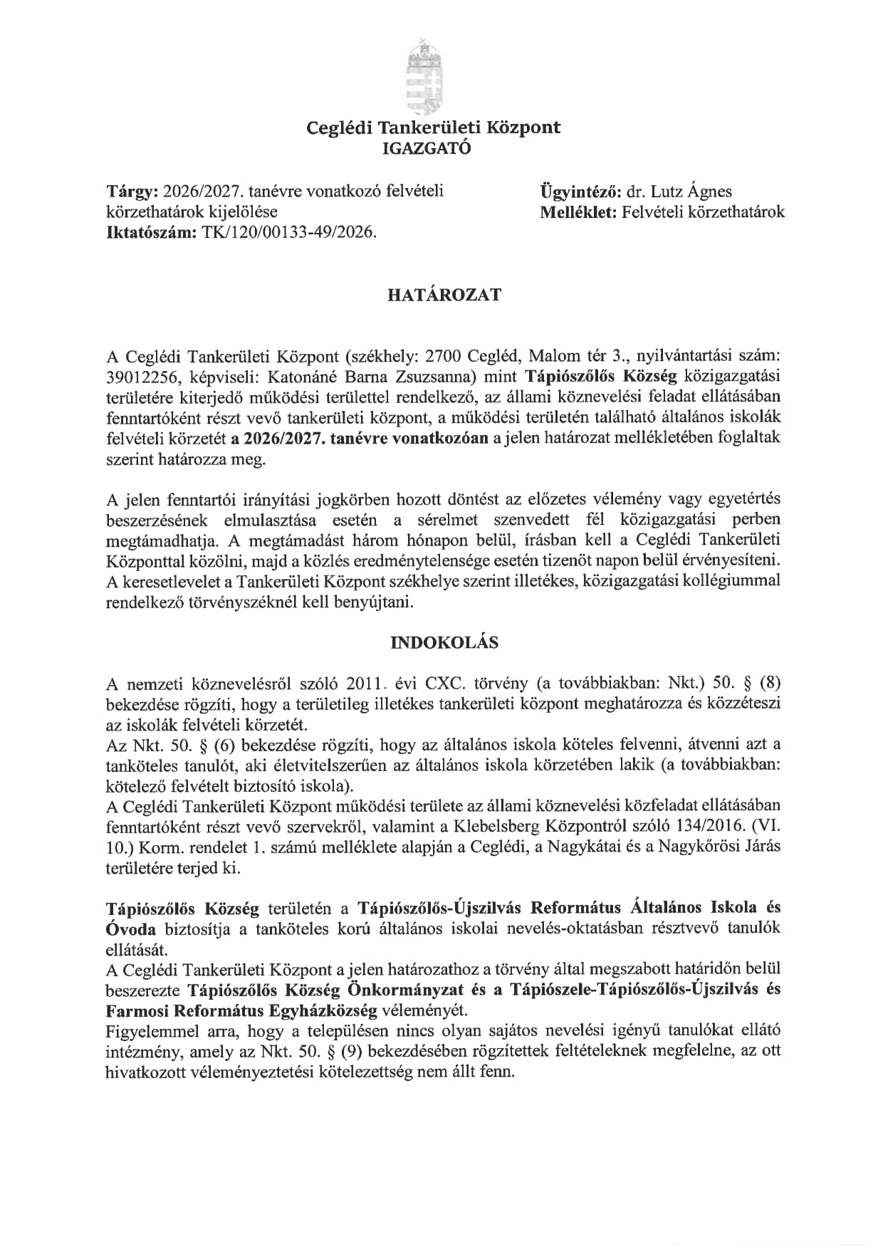 Ceglédi Tankerületi Központ határozat